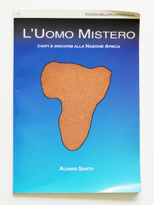 L'uomo mistero - canti e discorsi alla nazione Africa poster