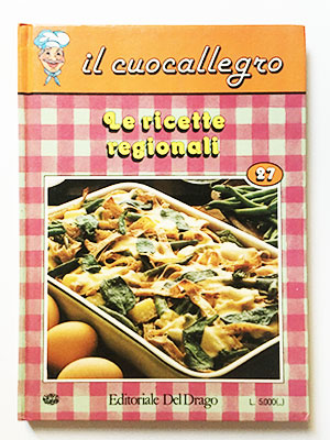 Il cuocallegro 27 - Le ricette regionali