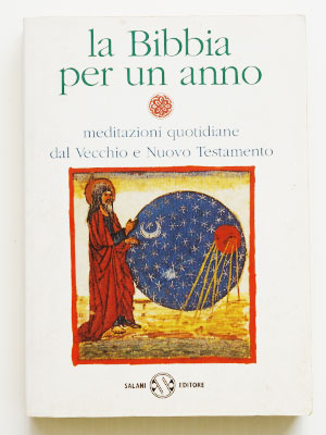 La Bibbia per un anno - meditazioni quotidiane...