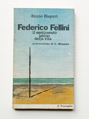 Federico Fellini: Il sentimento latino della vita poster