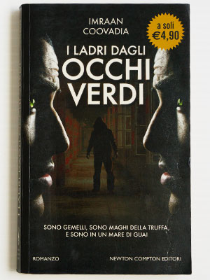 I ladri dagli occhi verdi