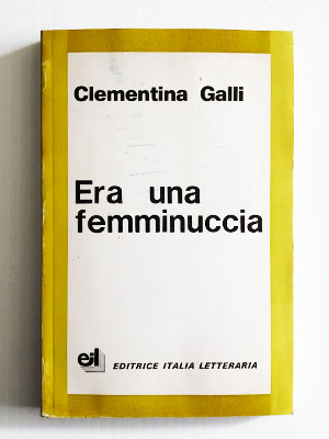 Era una femminuccia