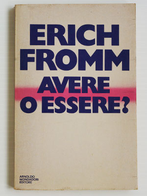 Avere o essere?