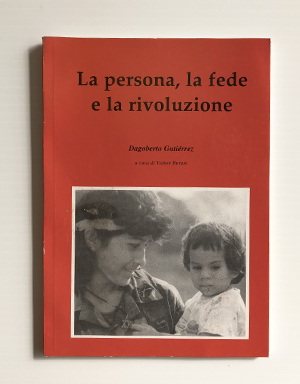 La persona, la fede e la rivoluzione