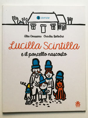 Lucilla Scintilla e il porcello nascosto - 3 inverno poster