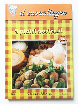 Il cuocallegro 26 - I piatti nostrani poster