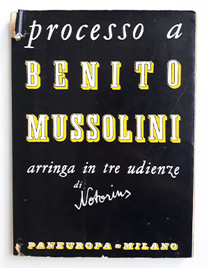 Processo a Benito Mussolini poster