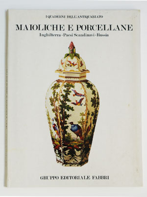 I quaderni dell'antiquariato - Maioliche e porcellane poster