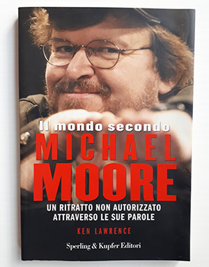 Il mondo secondo Michael Moore