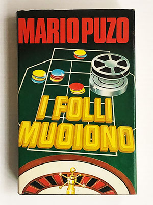 I folli muoiono poster