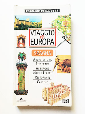 Viaggio in Europa - Spagna