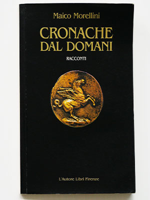 Cronache dal domani