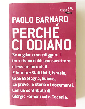 Perché ci odiano