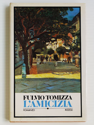 L'amicizia poster