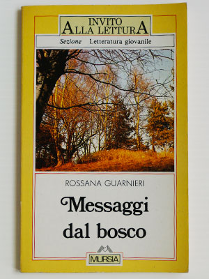 Messaggi dal bosco