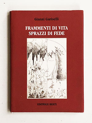 Frammenti di vita sprazzi di fede